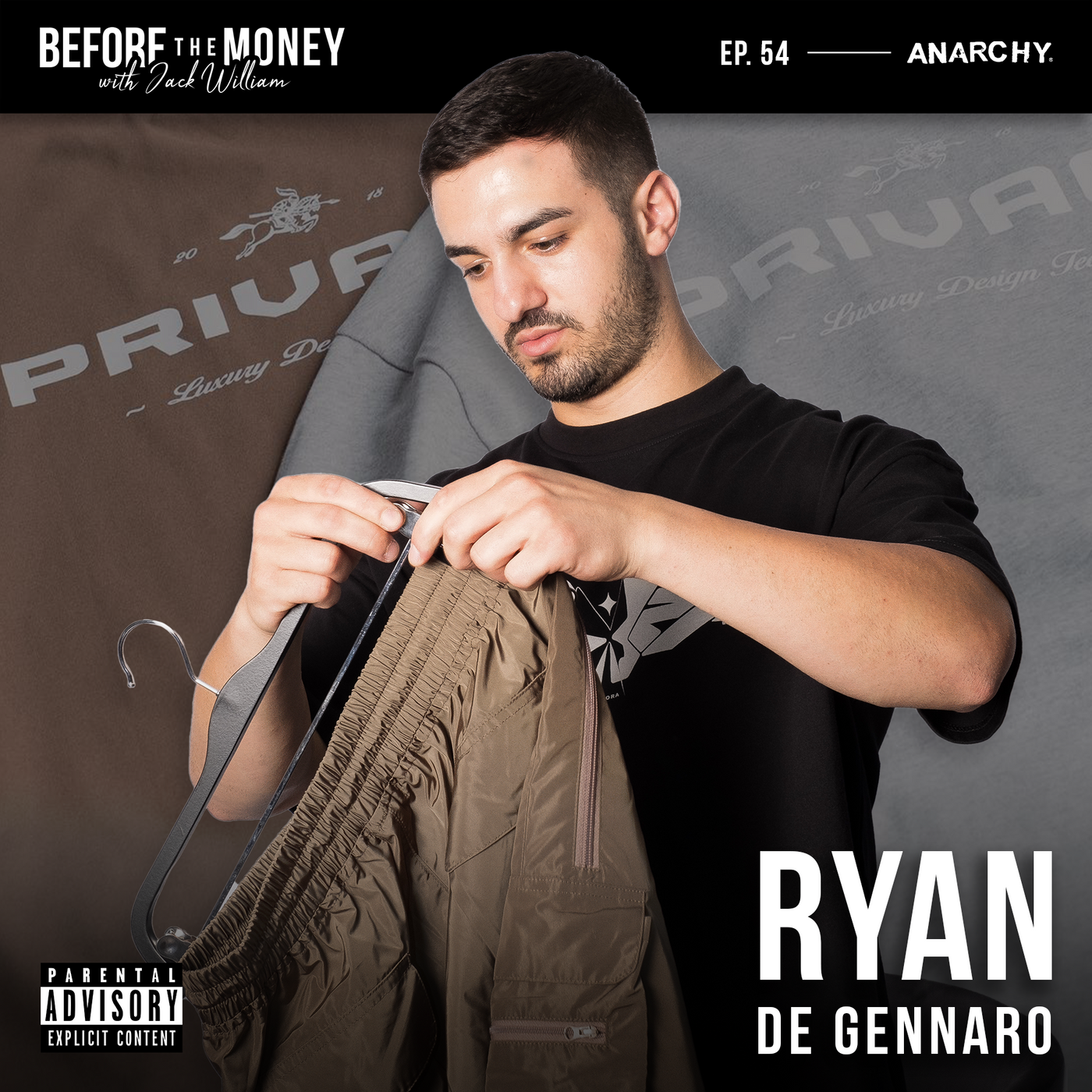 Ryan De Gennaro - The Untold Truth Behind Building A Brand (Privacy Clo)